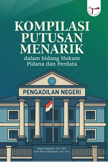 Gambar Kompilasi Putusan Menaik: dalam bidang hukum pidana dan perdata