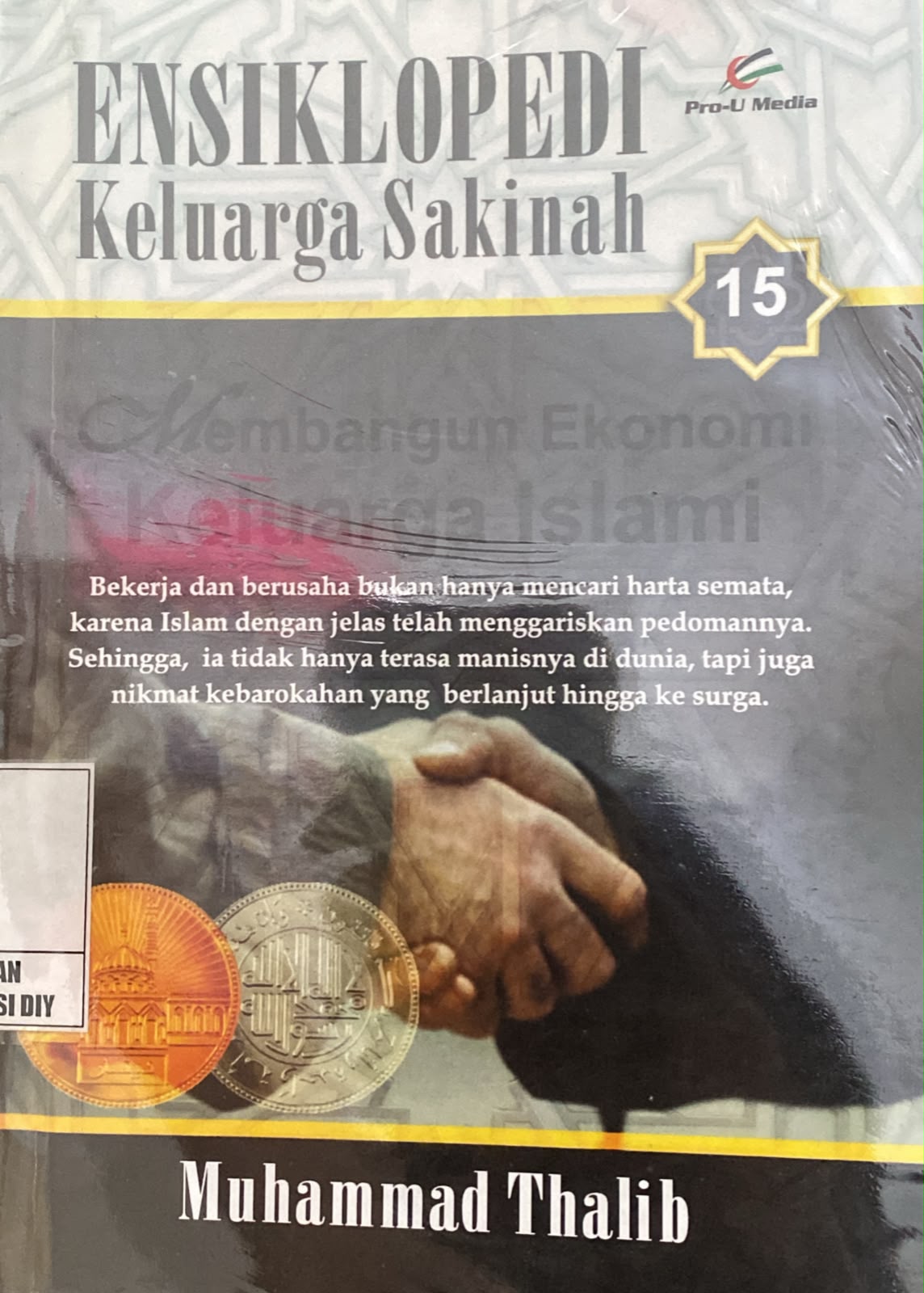 Gambar Ensiklopedi Keluarga Sakinah : Membangun Ekonomi Keluarga Islam
