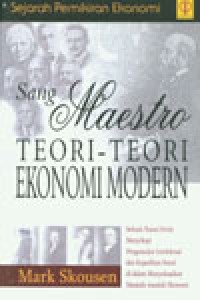 Gambar Sang Maestro Teori-Teori Ekonomi Modern