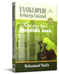 Gambar Enslikopedi keluarga sakinah : kiat dan seni mendidik anak