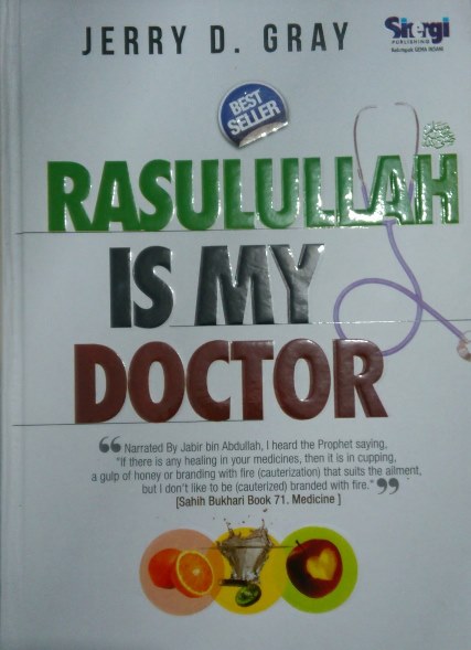 Gambar Rasulullah is My Doctor