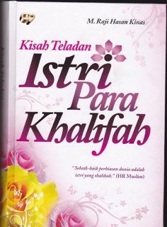 Gambar Kisah Teladan Istri Para Khalifah
