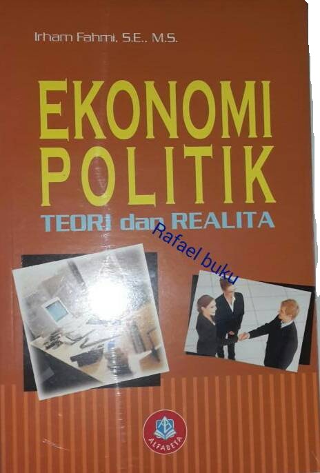 Gambar Ekonomi Politik : Teori dan Realita