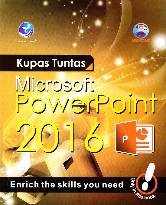 Gambar Kupas Tuntas Microsoft PowerPoint 2016: Enrich the Skills You Need