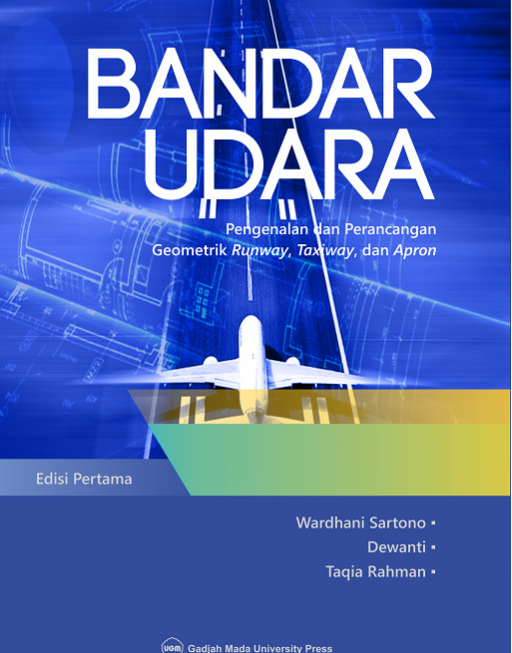 Gambar Bandar Udara Pengenalan dan Perancangan Geometrik Runway, Taxiway, dan Apron