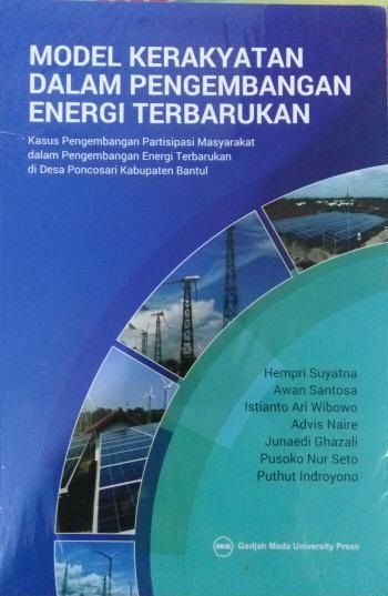 Gambar Model Kerakyatan dalam Pengembangan Energi Terbarukan: Kasus Pengembangan Partisipasi Masyarakat dalam Pengembangan Energi Terbarukan di Desa Poncosari Kabupaten Bantul