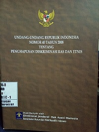 Gambar Undang-Undang Republik Indonesia Nomor 40 Tahun 2008 tentang Penghapusan Diskriminasi Ras dan Etnis