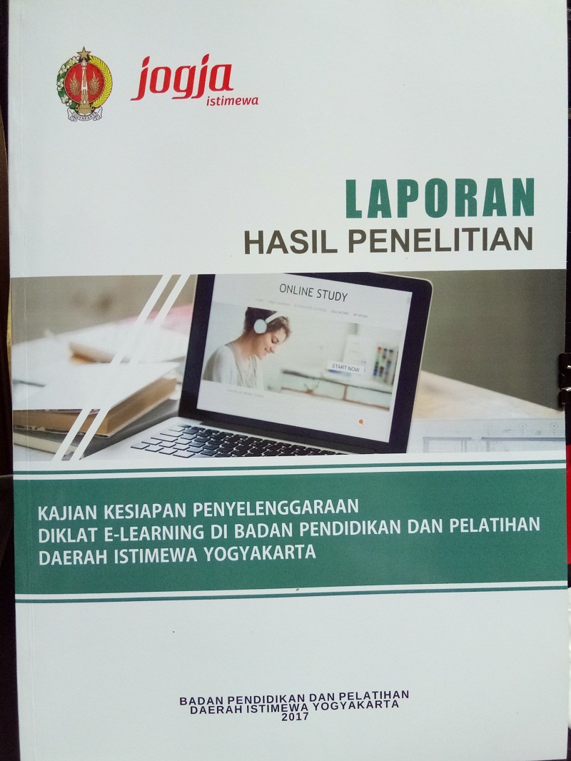 Gambar Laporan Hasil Penelitian: Kajian Kesiapan Penyelenggaraan Diklat E-Learning  di Badan  Pendidikan dan Pelatihan Daerah Istimewa  Yogyakarta