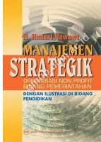 Gambar Manajemen Strategik : Organisasi Non Profit Bidang Pemerintahan dengan Ilustrasi di Bidang Pendidikan