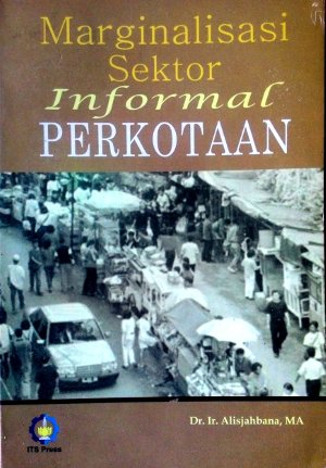 Gambar Marginalisasi Sektor Informal Perkotaan