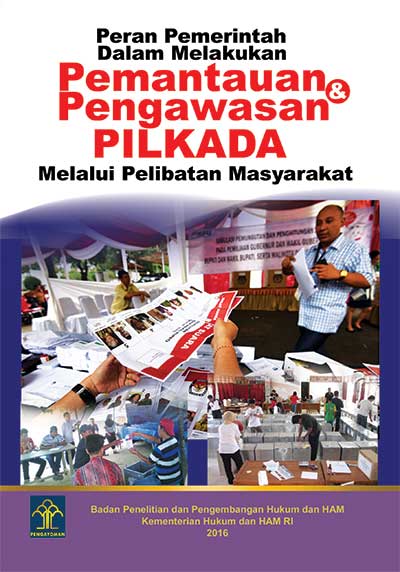 Gambar Peran Pemerintah dalam Melakukan Pemantauan Pengawasan Pilkada Melalui Pelibatan Masyarakat