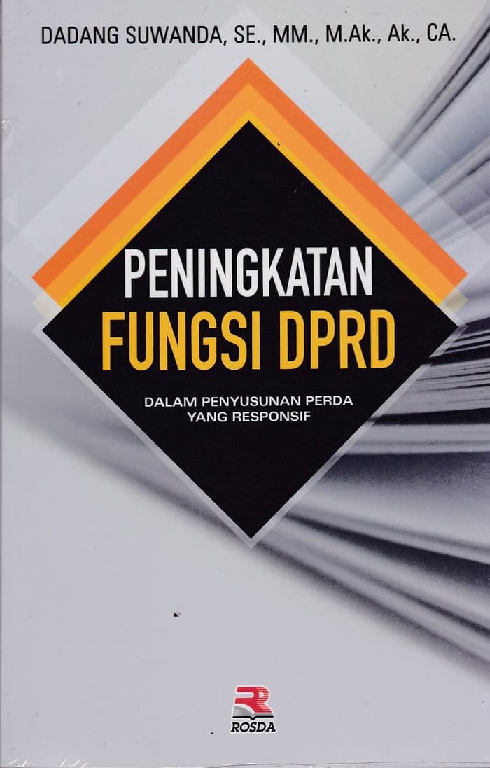 Gambar Peningkatan Fungsi DPRD dalam Penyusunan Perda yang Responsif