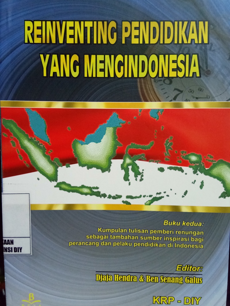 Gambar Reinventing Pendidikan yang Mengindonesia