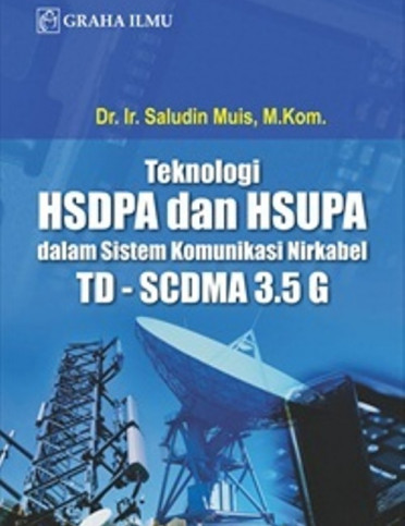Gambar Teknologi HSDPA dan HSUPA dalam Sistem Komunikasi Nirkabel TD-SCDMA 3,5 G