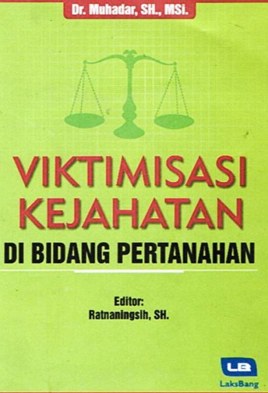 Gambar Viktimisasi Kejahatan di Bidang Pertanahan