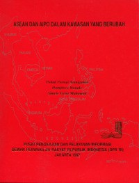 Gambar Asean dan Aipo dalam Kawasan yang Berubah
