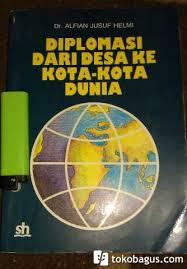 Gambar Diplomasi Dari Desa-Desa Ke Kota-Kota Dunia