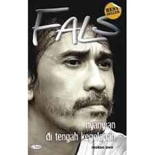 Gambar Fals: Nyayian di tengah kegelapan