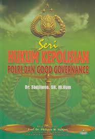 Gambar Hukum Kepolisian POLRI Dan Good Governance
