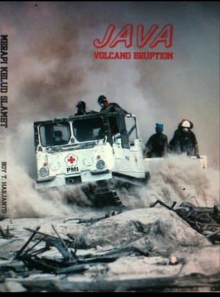 Gambar Java Volacano Eruption : Merapi Kelud Slamet