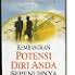Kembangkan Potensi Diri Anda Sepenuhnya