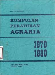 Gambar Kumpulan Peraturan Agraria 1970/1980