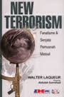 Gambar New Terorism: Fanatisme & Senjata Pemusnah Massal