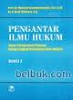Gambar Pengantar Ilmu Hukum: Suatu Pengenalan Pertama Ruang Lingkup Berlakunya Ilmu Hukum
