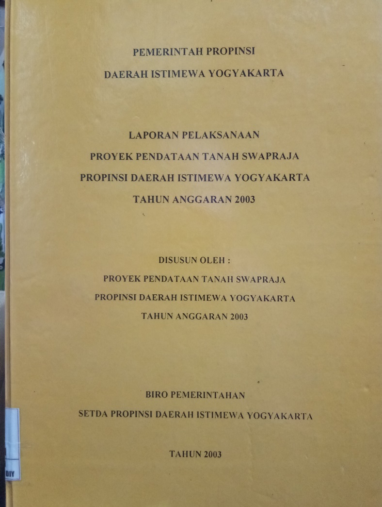 Gambar Laporan Pelaksanaan Proyek Pendataan Tanah Swapraja Propinsi DIY Tahun Anggaran 2003