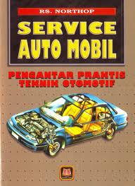 Gambar Service Auto Mobil: Pengantar praktis teknik otomotif