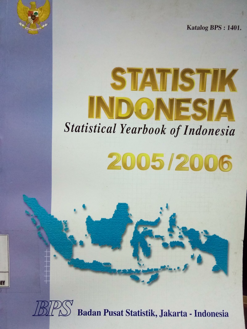 Gambar Statistik Indonesia : Statistical Yearbook of Indonesia 2005/2006