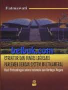 Gambar Struktur dan Fungsi Legislasi Parlemen dengan Sistem Multikameral