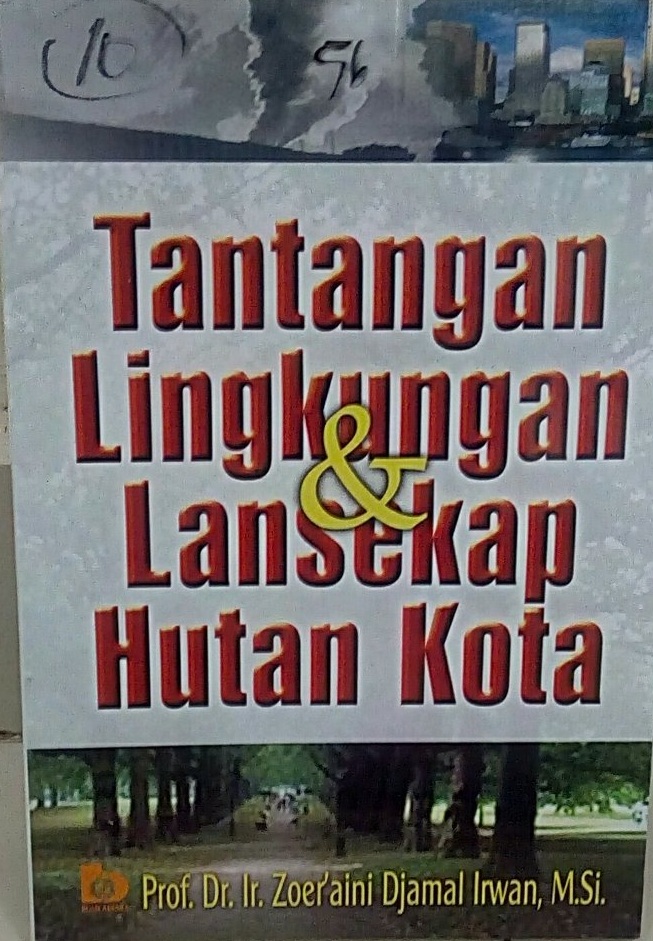 Gambar Tantangan Lingkungan & Lansekap Hutan Kota