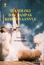 Gambar Teknologi Dan Dampak Kebudayaannya -- Volume II