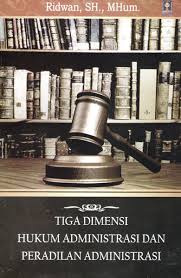 Gambar Tiga Dimensi Hukum Administrasi Dan Peradilan Administrasi