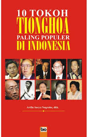 10 Tokoh Tionghoa Paling Populer di Indonesia