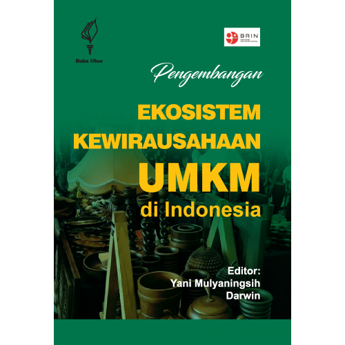 Pengembangan EKOSISTEM KEWIRAUSAHAAN UMKM di Indonesia