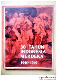 Gambar 30 Tahun Indonesia Merdeka 1945 - 1955