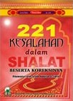221 Kesalahan dalam Shalat Beserta Koreksinya