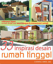 Gambar 33 inspirasi desain rumah tinggal