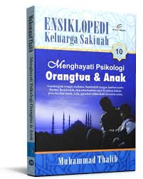 Gambar Ensiklopedi keluarga sakinah: menghayati psikologi orangtua & anak