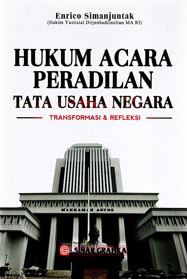 HUKUM ACARA PERADILAN TATA USAHA NEGARA TRANSFORMASI & REFLEKSI