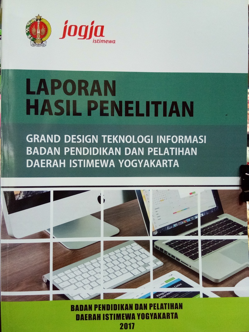 Gambar Laporan Hasil Penelitian: Grand Design Teknologi Informasi Badan Pendidikan dan Pelatihan Daerah Istimewa Yogyakarta
