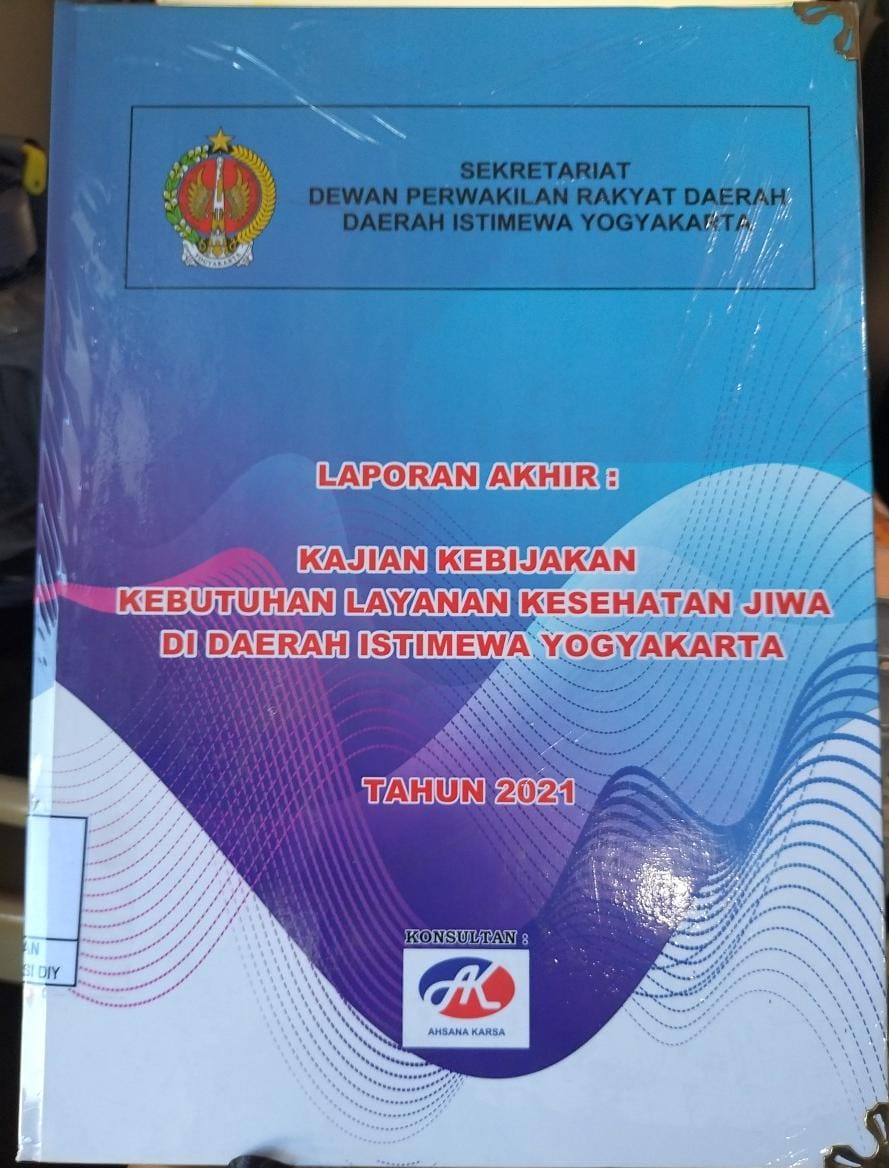 Kajian Kebijakan Kebutuhan Layanan Kesehatan Jiwa di DIY 2021