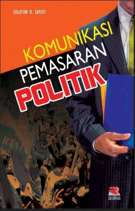 Gambar Komunikasi Pemasaran Politik