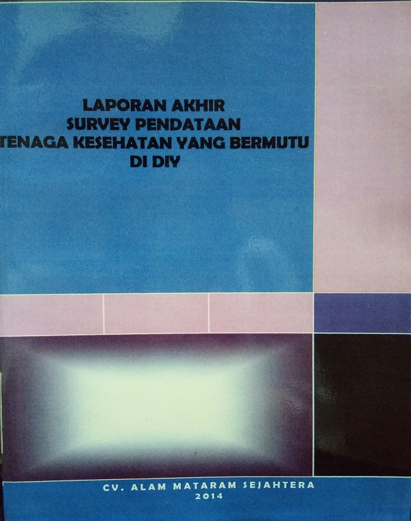 Gambar Laporan Akhir survey Pendataan Tenaga Kesehatan Yang Bermutu Di DIY