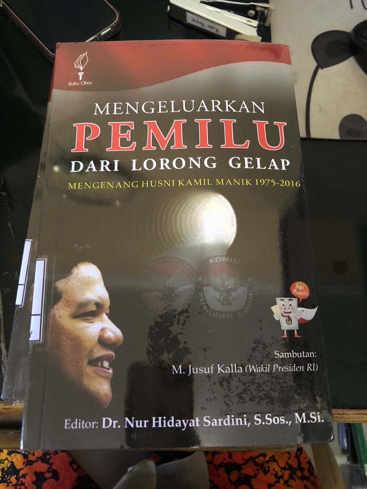 MENGELUARKAN PEMILU DARI LORONG GELAP (Mengenang Husni Kamil Manik 1975-2016)