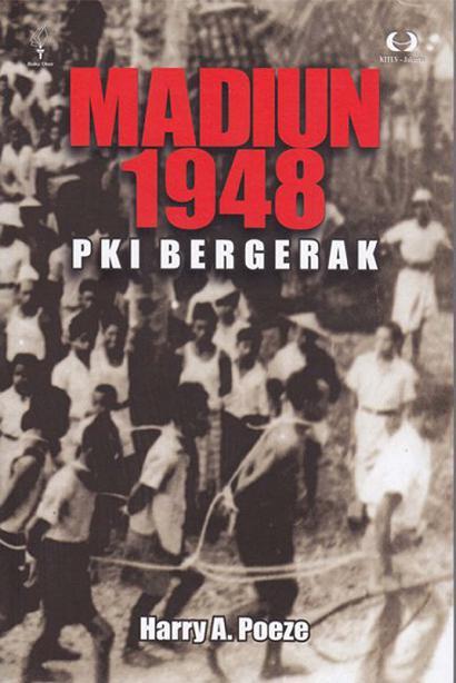 Madiun 1948 PKI Bergerak