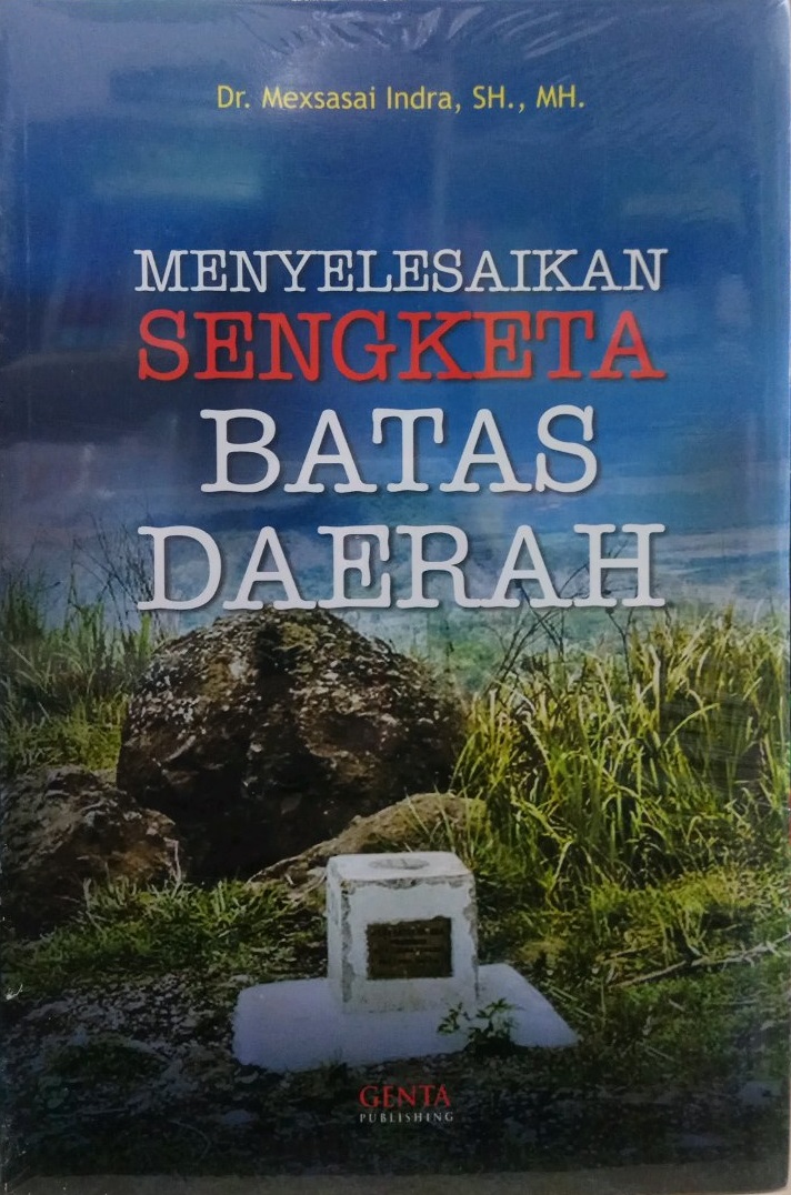 Gambar Menyelesaikan Sengketa Batas Daerah