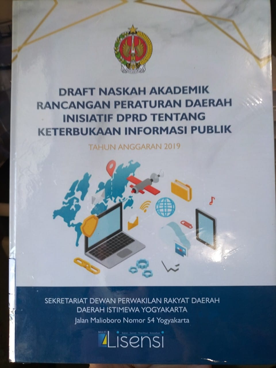 Draft Naskah Akademik Rancangan Peraturan Daerah Inisiatif DPRD tentang Keterbukaan Informasi Publik Tahun 2019